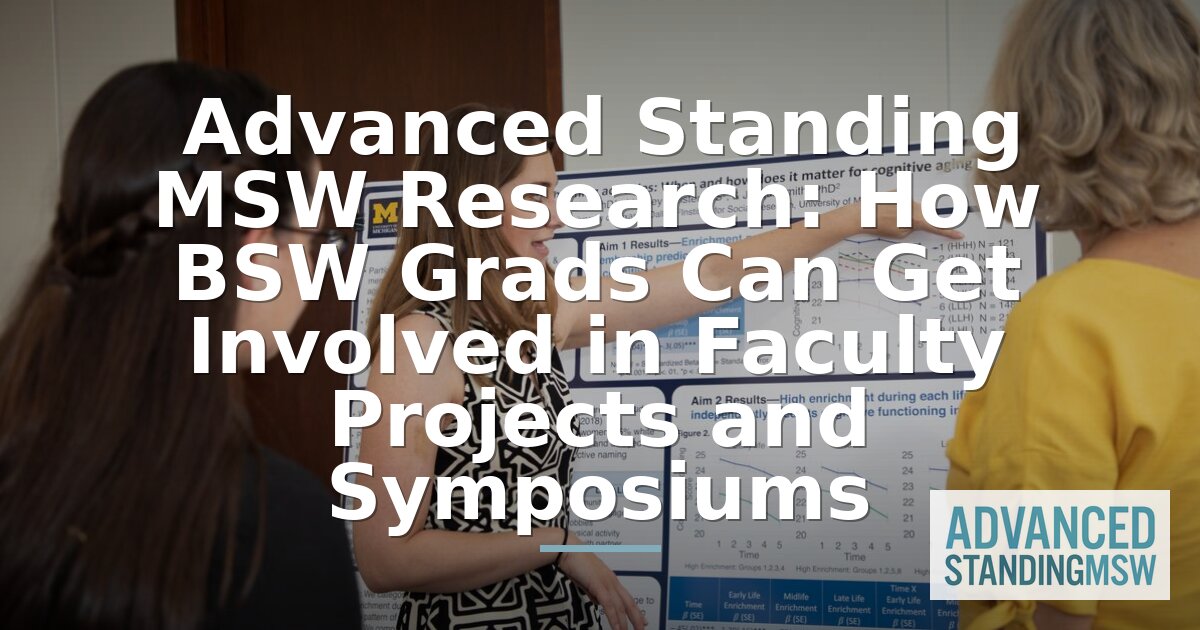 Advanced Standing MSW Research Opportunities: BSW Guide