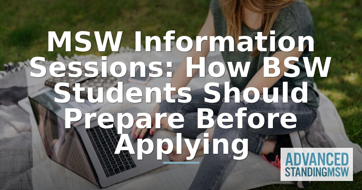 MSW Information Session Checklist for BSW Applicants